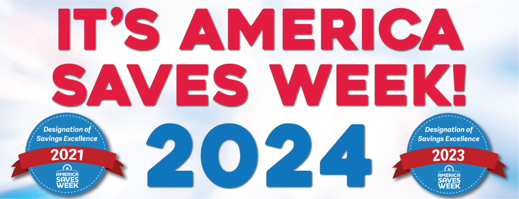 IT'S AMERICA SAVES WEEK!
